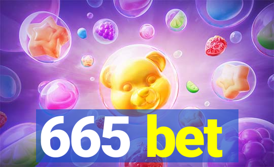 665 bet